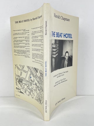 The Beat Hotel: Nostalgia By William Burroughs & Brion Gysin. Captions by Claire Parry; Traduit par Brice Matthieussent.