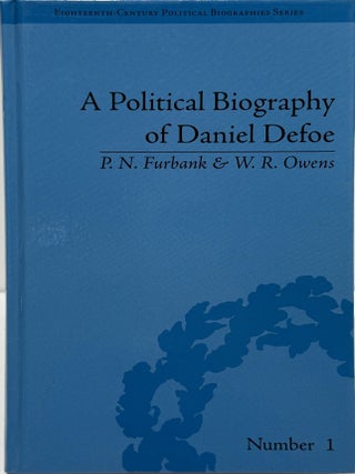 Item #032385 A Political Biography of Daniel Defoe (Eighteenth-Century Political Biographies). P....