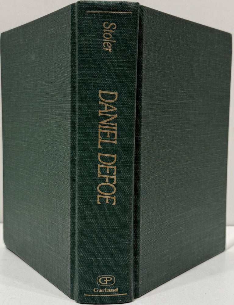 Item #032395 Daniel Defoe: An Annotated Bibliography of Modern Criticism, 1900-1980. John A. Stoler.