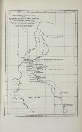 Arctic Explorations: The Second Grinnel Expedition in Search of Sir John Franklin in the Years 1853, '54, '55. 2 Vols
