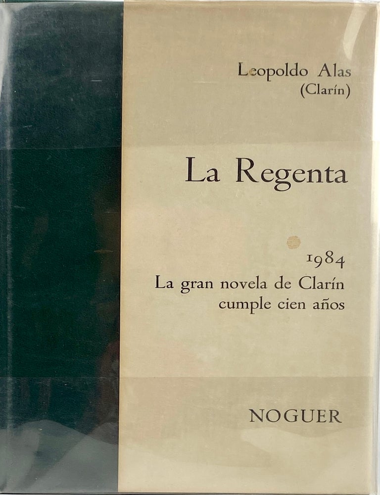 Item #25580 La Regenta. Leopoldo Alas, Clarin.