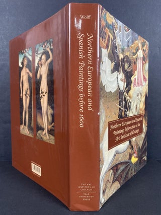 Item #66345 Northern European and Spanish Paintings before 1600 in the Art Institute of Chicago:...