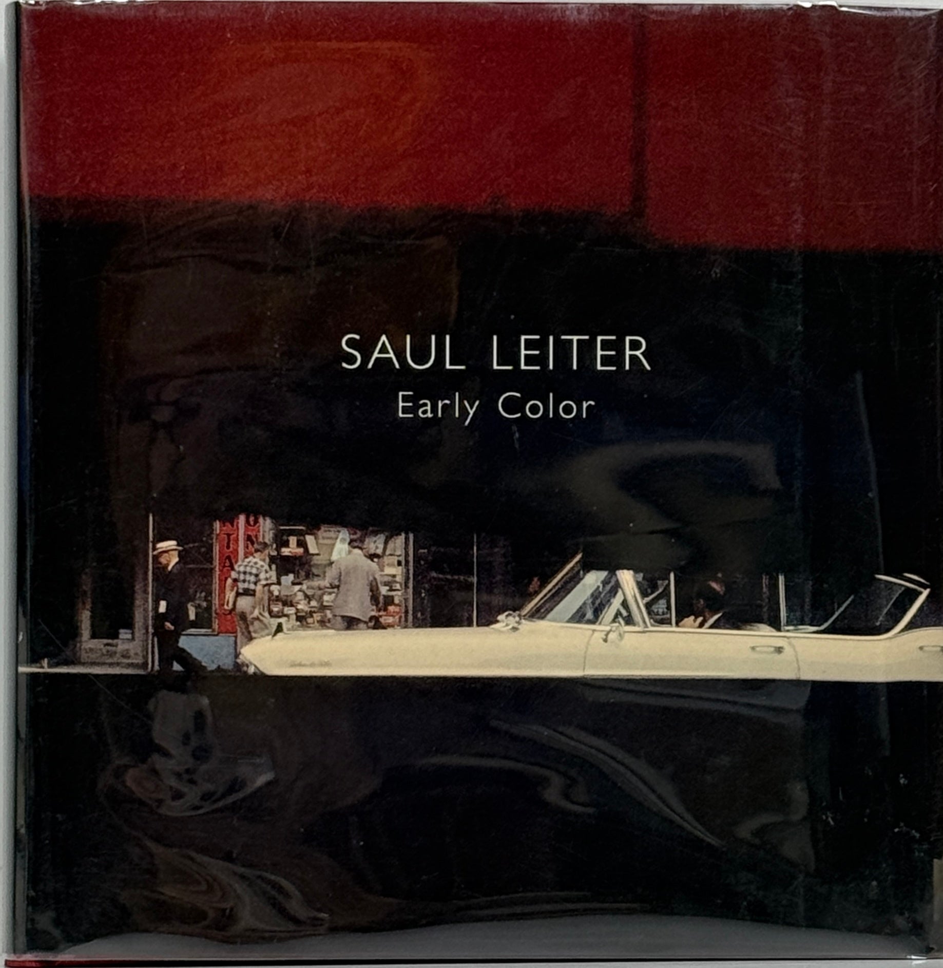Saul Leiter Early Color. Steidl, First Edition Saul Leiter First