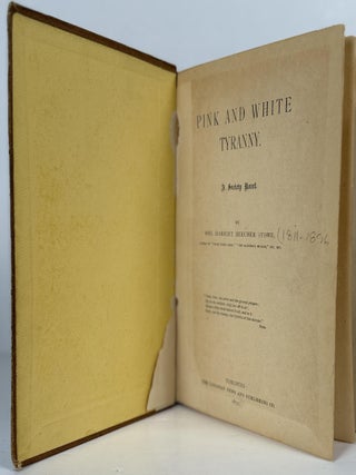 Pink and White Tyranny. A Society Novel.