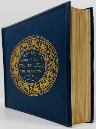 A Popular Guide to the Heavens: A Series of Eighty-three Plates with Explanatory Text & Index.