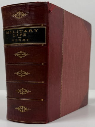 Events of a Military Life: Being Recollection After Service in the Peninsular War, Invasion of France, the East Indies, St. Helena, Canada, and Elsewhere. Volume I and II.