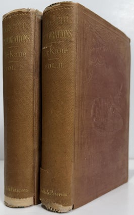Item #67159 Arctic Explorations: The Second Grinnell Expedition in Search of Sir John Franklin,...