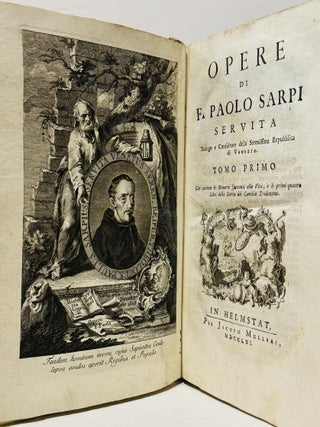 Opera Di F. Paolo Sarpi Servita Teologo e Consultore della Serenissima Repubblica di Venezia. Two Volumes.