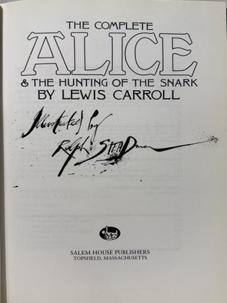 The Complete Alice & The Hunting of the Snark.