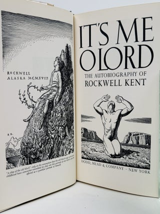 It's Me O Lord: The Autobiography of Rockwell Kent.