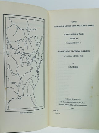 National Museum of Canada Bulletin No. 165 Anthropological Series No. 47: Huron-Wyandot Traditional Narratives in Translation and Native Texts.
