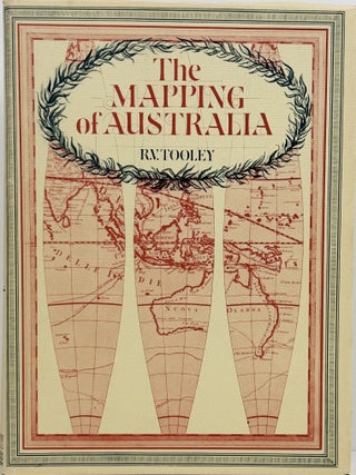 Item #67863 The Mapping of Australia. Ronald Vere Tooley