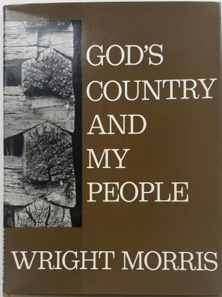 God's Country and My People. Wright Morris.