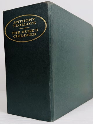 The Duke's Children with Commentary. Two Volume Set