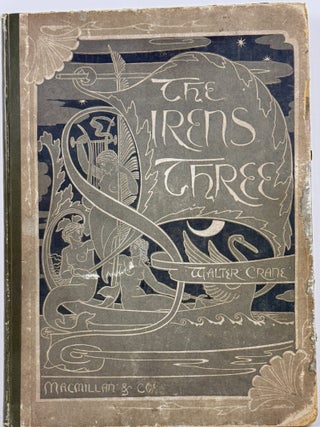 Item #67974 The Sirens Three. Walter Crane