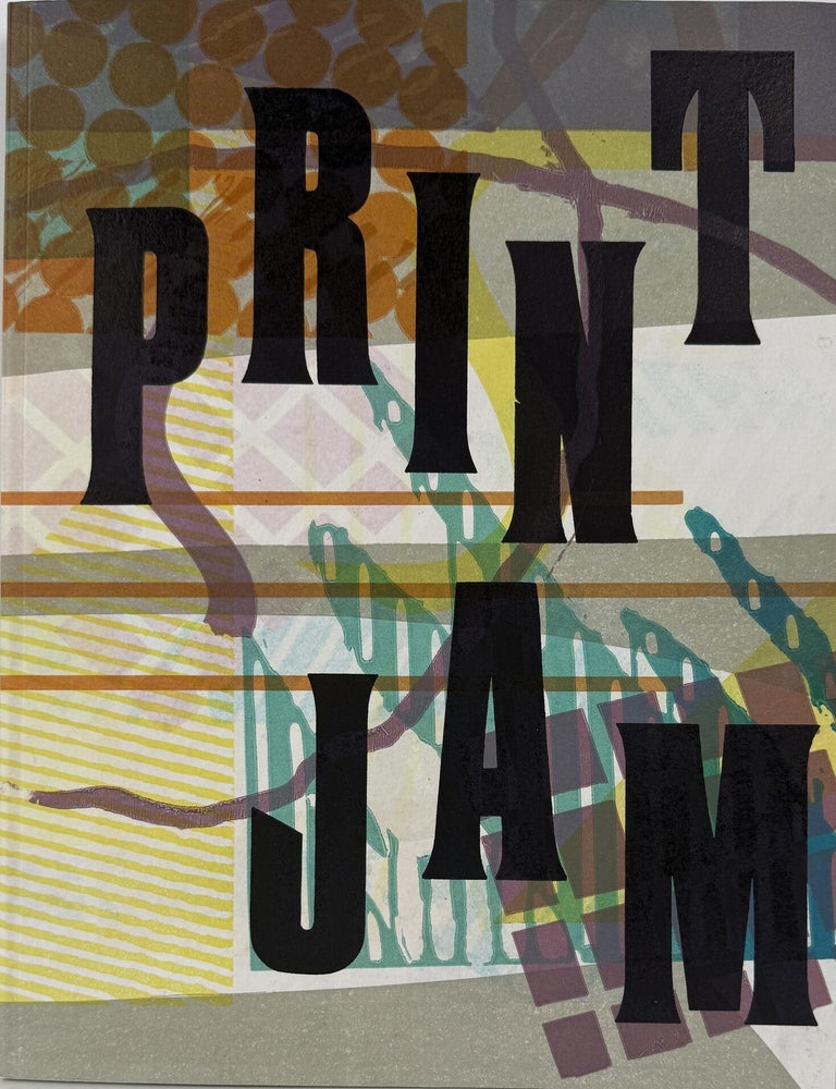 Item #67982 Printjam. Ronald de Bloeme, Christoph Ruckh&auml;berle Wernher Bouwens, Edouard Wolton, Thomas Siemon.