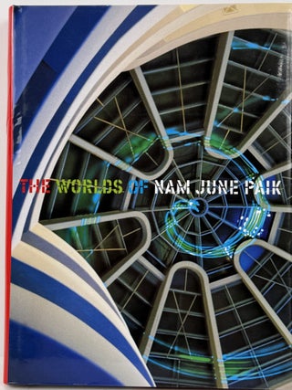 The Worlds of Nam June Paik