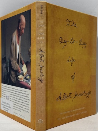 Item #68048 The Day to Day Life of Albert Hastings. Albert Hastings, Kaylynn Deveney, Photography