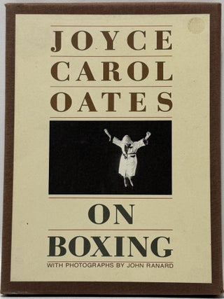 On Boxing. Joyce Carl Oates.