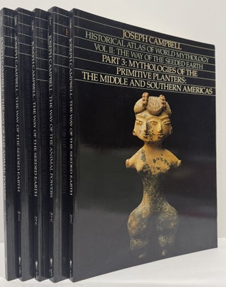 Historical Atlas of World Mythology Volumes I and II: The Way of the Animal Powers, and The Way of the Seeded Earth. Five Part Set.