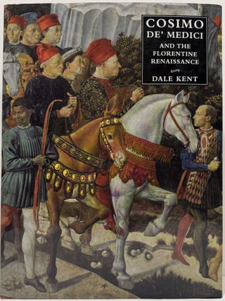 Cosimo De' Medici and the Florentine Renaissance