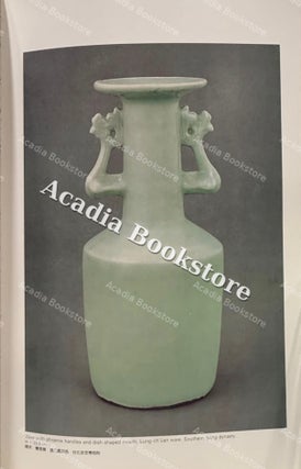 Sung Wares: A Survey of Chinese Ceramics. Volume 2.